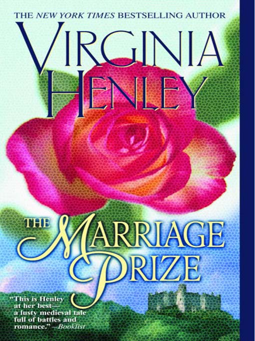 Title details for The Marriage Prize by Virginia Henley - Available